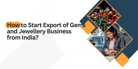 how-to-start-export-gems-jewellery-business-india